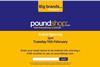 Poundworld’s transactional website Poundshop.com’s launch has been delayed three days until Tuesday.