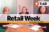 The Retail Week episode 78 