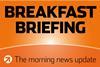 Breakfast briefing: Retail news on Tesco, Jack Wills, Lakeland and more