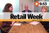 The Retail Week episode 102