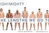High and Mighty’s campaign highlights the variety of customers it attracts