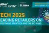 Tech 2025: Leading retailers on investment strategy and the big wins