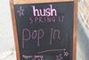 Hush Shoreditch sandwich board INDEX