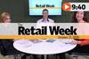 The Retail Week episode 83