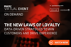 New laws of loyalty on demand