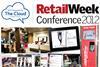 Retail Week Conference 2012: What topics will be covered?