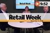 The Retail Week episode 85