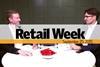 James Wilmore and Luke Tugby host The Retail Week episode 28