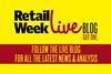 Retail Week Live Blog, day one