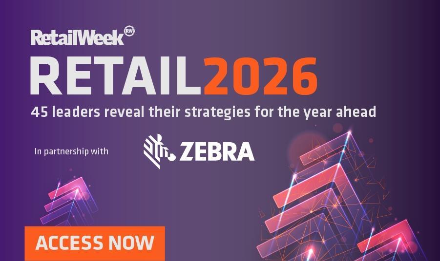 Retail 2026 45 Retail Leaders Reveal Strategies For Year Ahead