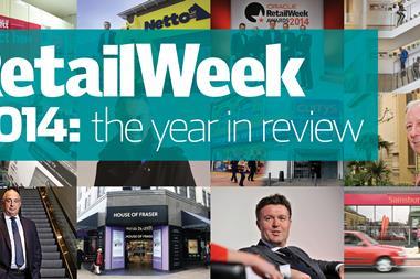 Retail Week's 2014 in review