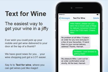 Online wine retailer Naked Wines has launched a new service that allows its customers to submit their alcohol orders via text message.