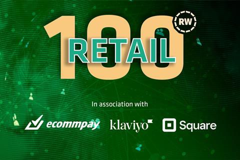 Retail 100 promo. In association with Ecommpay, Klaviyo and Square