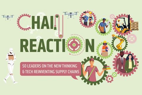 Illustration showing supply chain elements and text reading: Chain Reaction: 50 leaders on the new thinking and tech reinventing supply chains
