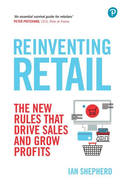 Reinventing Retail by Ian Shepherd