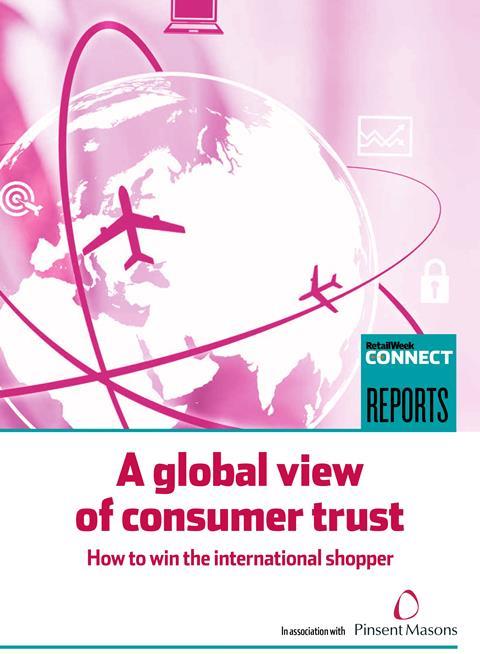 The A Global View of Consumer Trust report delves into how retailers can win over international shoppers.